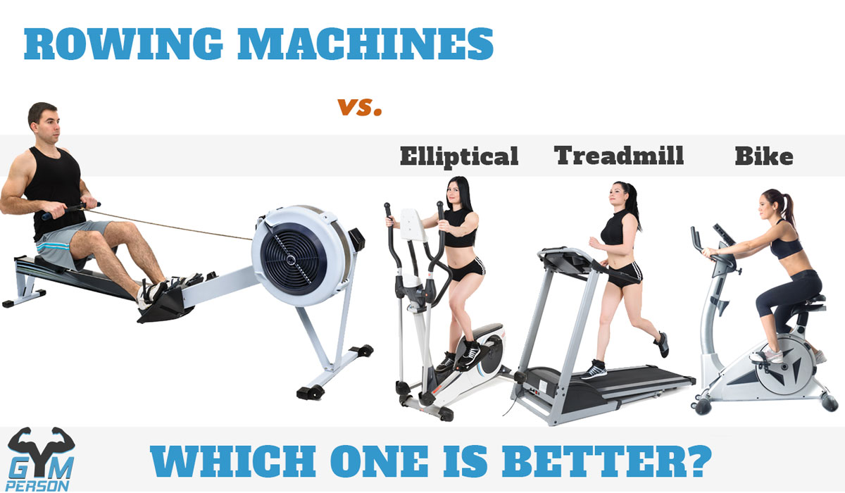 Rowing Machine vs Treadmill vs Elliptical trainer vs Bike for cardio at home