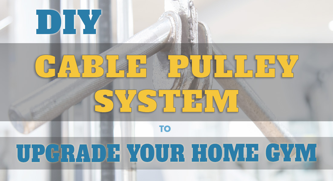 Easy DIY Pulley System (Nov. 2023) Build Your Own Homemade Cable Machines